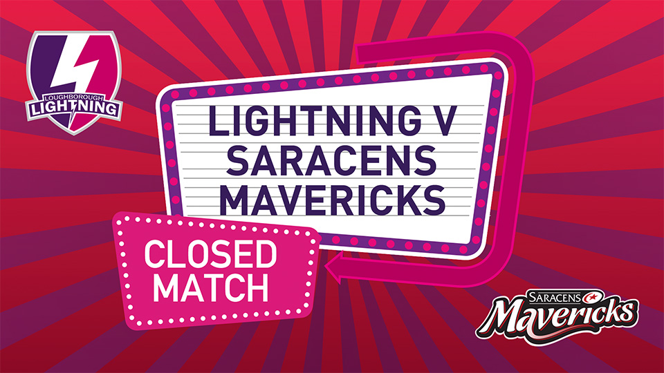 Lightning vs Saracens Mavericks. closed match