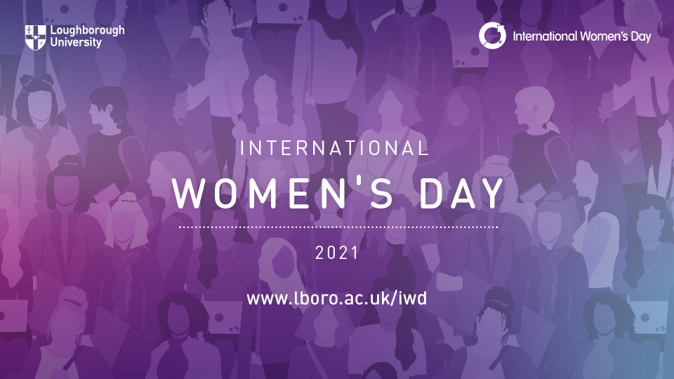 Purple gradient graphic with 'International Women's Day 2021' written on it, alongside the LU logo and the International Women's Day logo