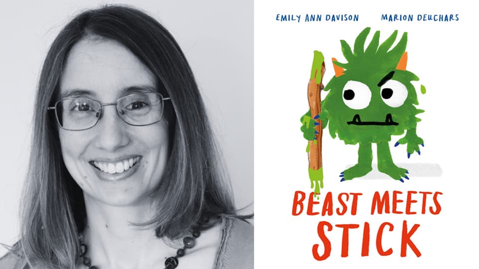 Two images side by side. One is of Emily Ann Davidson, and the other is of the front cover of her book, Beast meets stick. There is a green creature holding a stick.