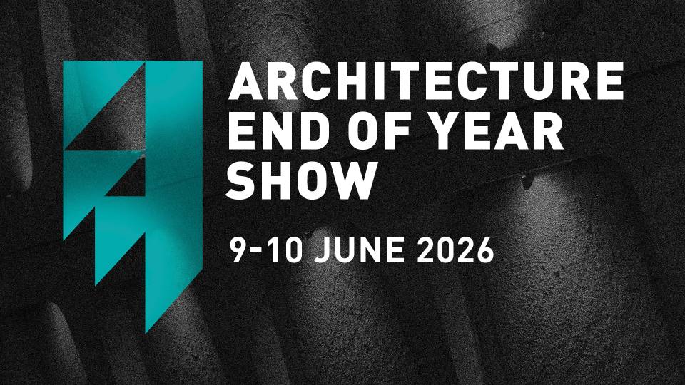 Architecture end of year show 2026