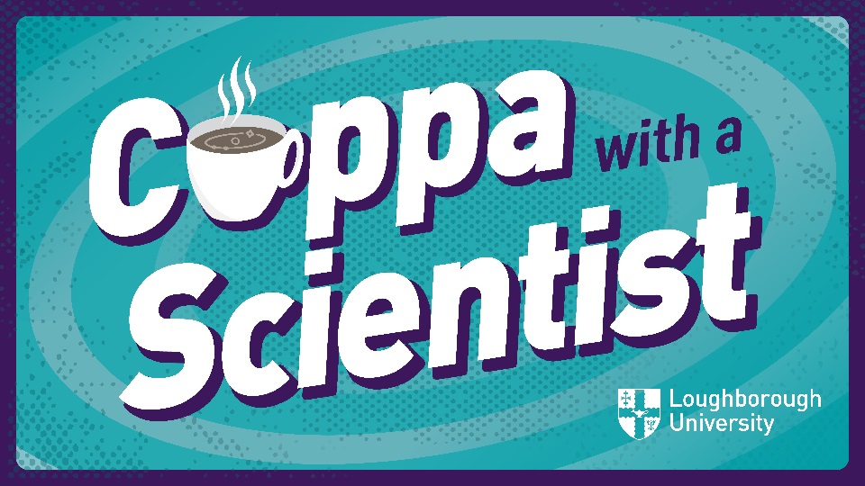 Cuppa with a scientist text