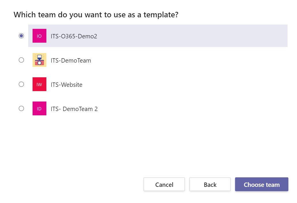 Image shows the options for selecting the MS team to use as the template