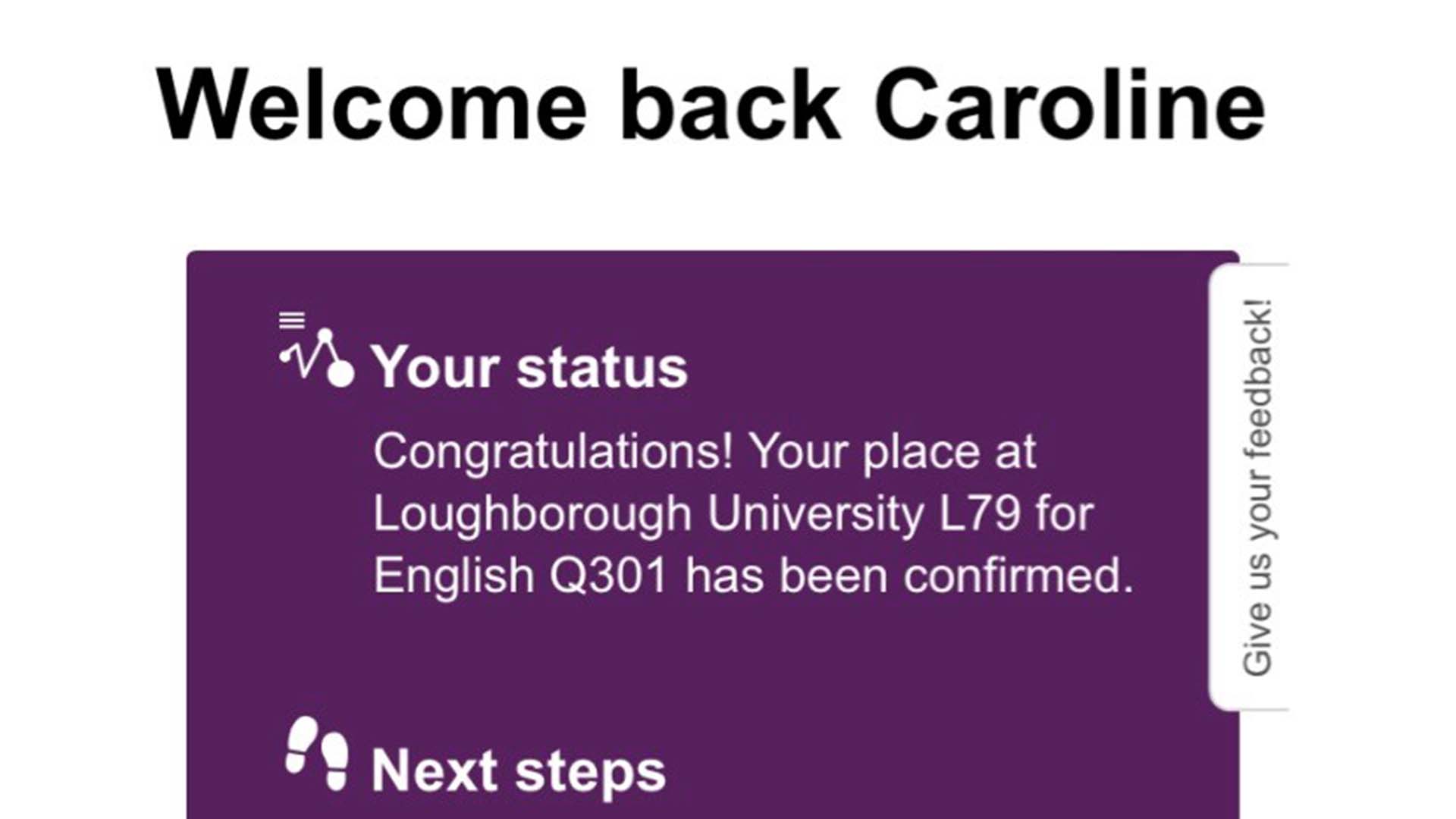 Caroline's UCAS confirmation status reading 'Congratulations! Your place at Loughborough University for English has been confirmed'. 