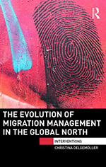 The Evolution of Migration Management in the Global North book cover