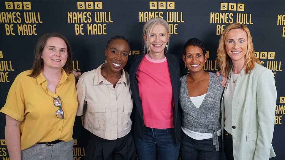 Five women smiling for a photo in front of a backdrop with the words 'BBC Names Will Be Made'.