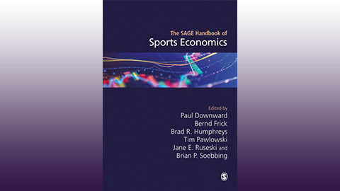 Loughborough University Professor Paul Downward has published The SAGE Handbook of Sports Economics.  