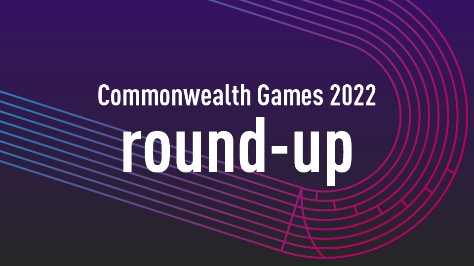Commonwealth Games 2022 roundup
