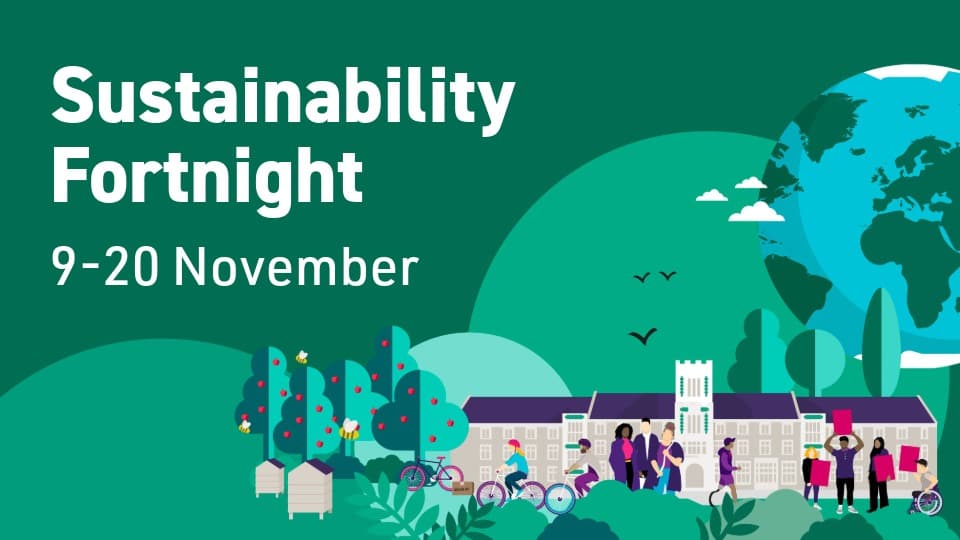Green background, illustration of Hazlerigg building. Text reads 'Sustainability Fortnight 11-22 March