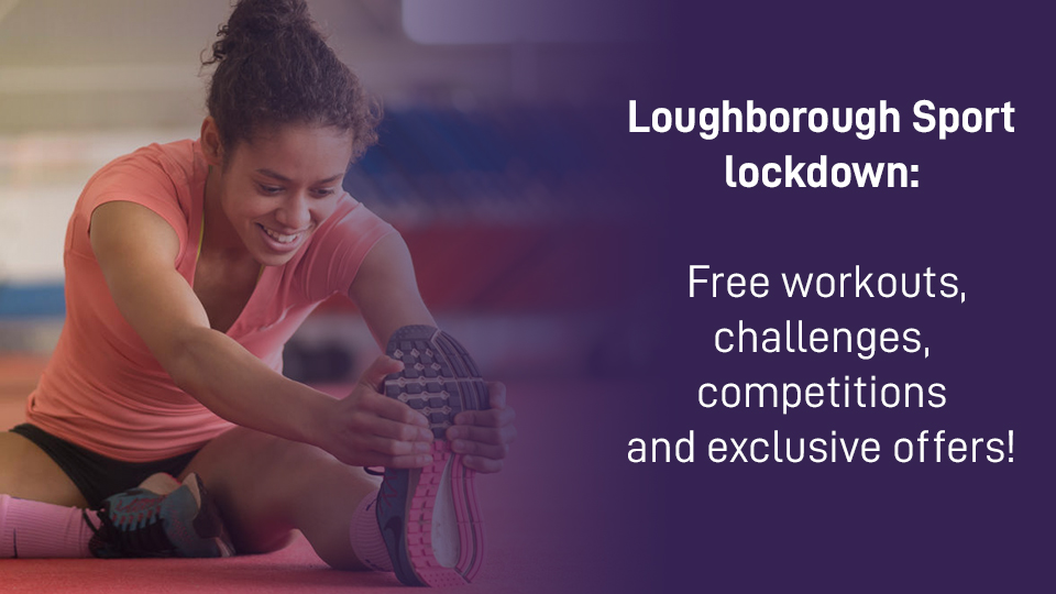 Loughborough Sport Lockdown