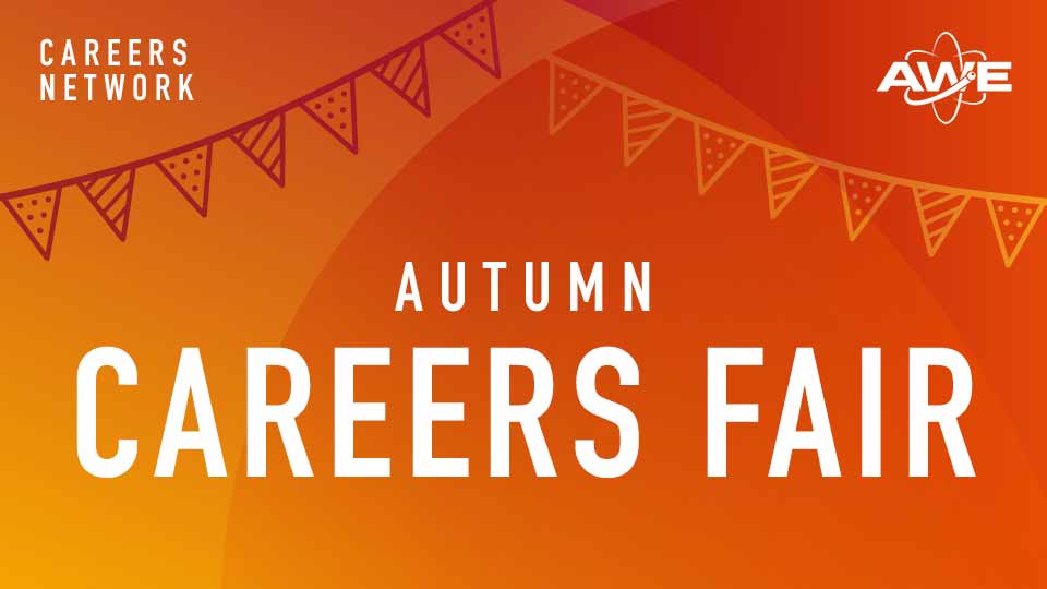 Orange background with white bunting in the corners. 'Autumn Careers Fair' in white in the centre.