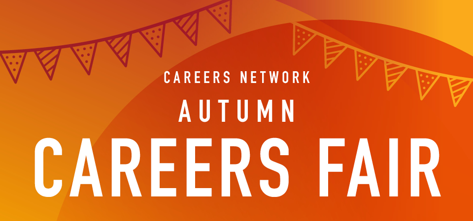 Orange background with the words 'Autumn Careers Fair' in white