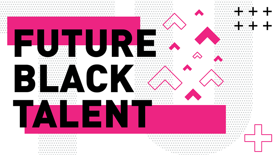 pink and white background with plus sign and arrow graphics with the words 'Future Black Talent'