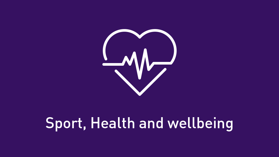 navy/purple background with a heart icon and the words 'Sport, Health and Wellbeing'
