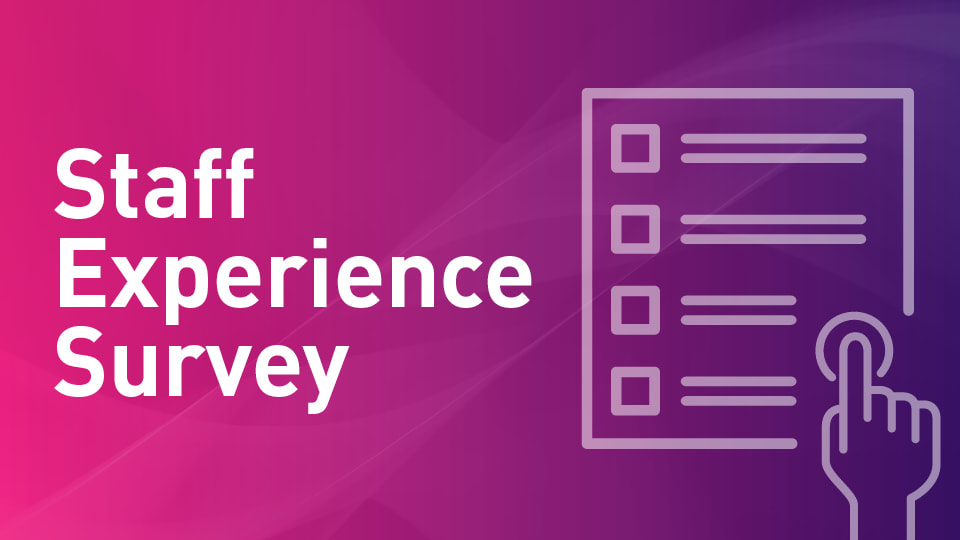 Purple gradient background with the text 'Staff Experience Survey' and an icon of a hand pointing to a form.