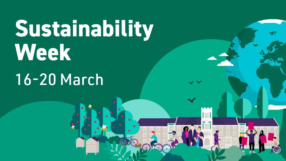 Hazlerigg building with people walking and cycling by with a globe and birds overhead. On a green background with text reading 'Sustainability Week 16-20 March'