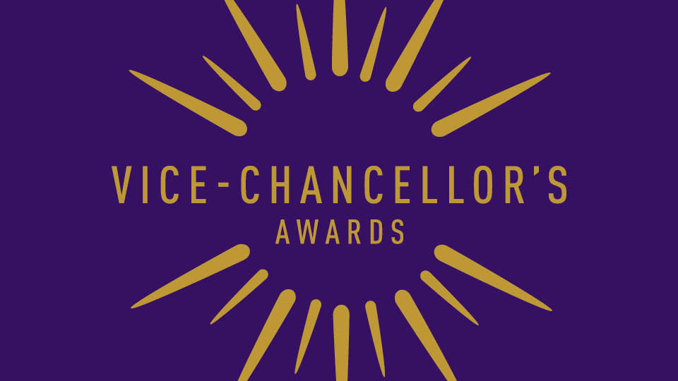 Purple background with the title 'Vice-Chancellor's Awards' in gold with gold rays surrounding it.